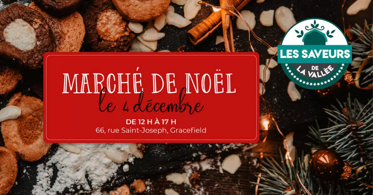Marché de Noel Les saveurs de la Vallee Marché de Noel Les saveurs de la Vallee