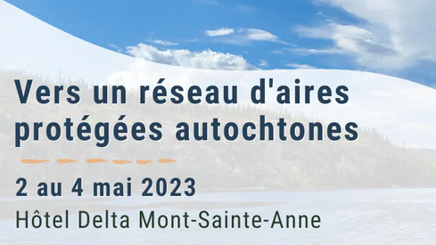 Réseau aires protégées autochtones 2023