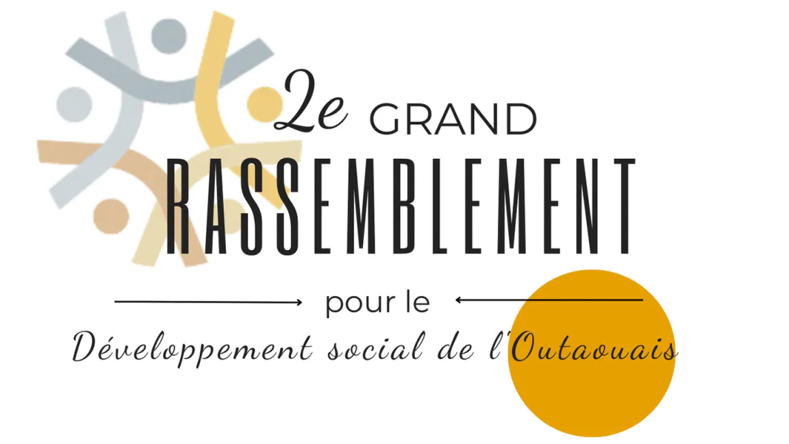 Grand Rassemblement pour le développement social de l’Outaouais 2023