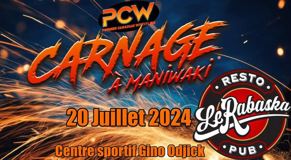 PCW - carnage à Maniwaki