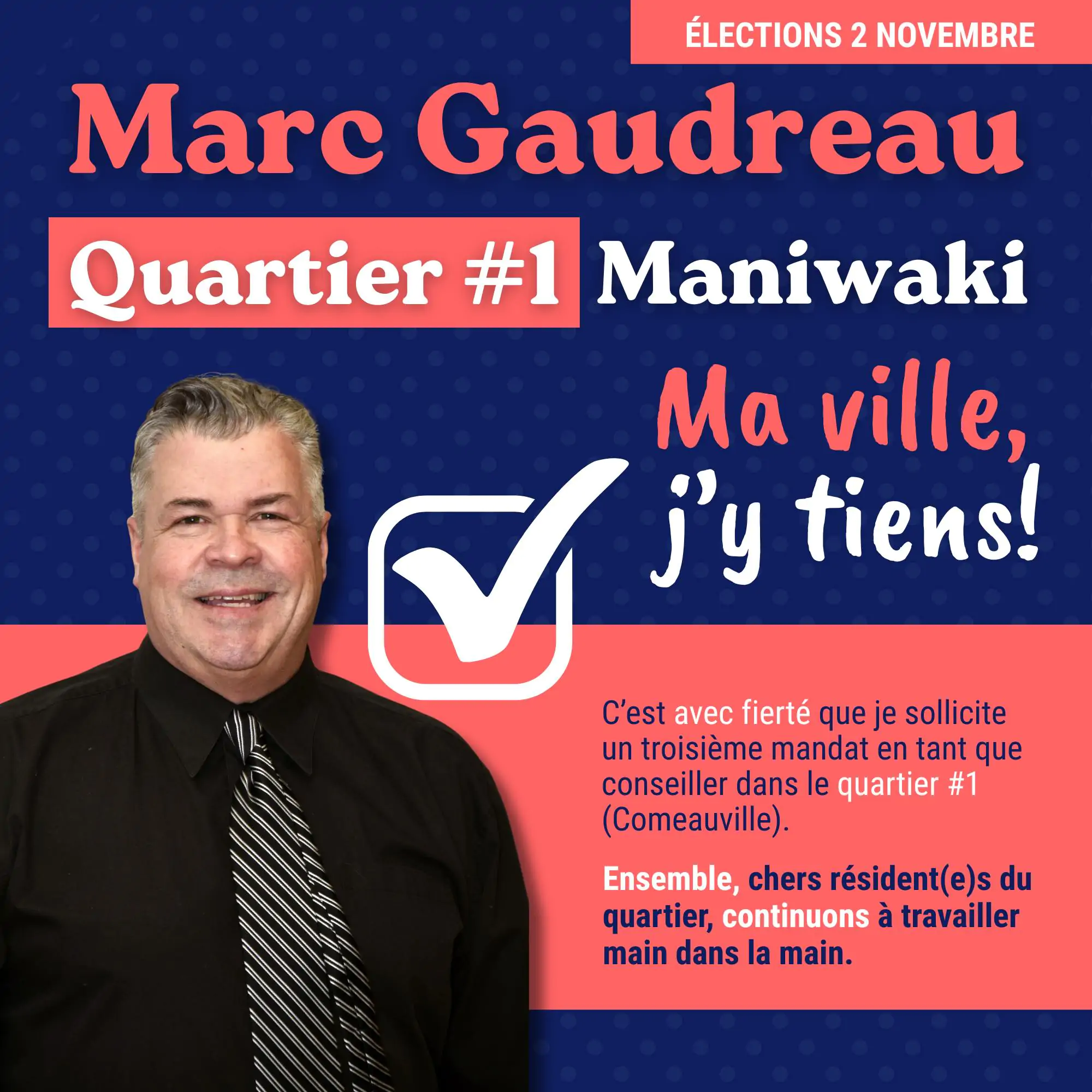 Marc Gaudreau candidat Maniwaki 2025