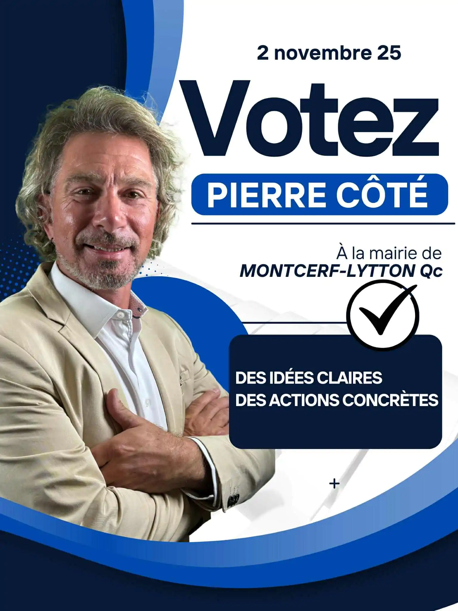 Pierre Côté candidature 2025